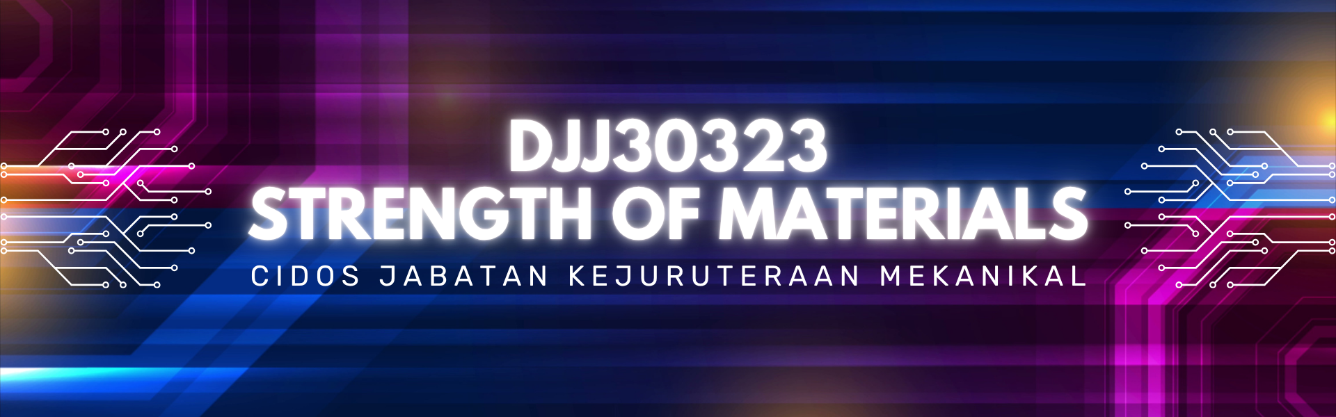 DJJ30323 STRENGTH OF MATERIALS SESI 1 25/26