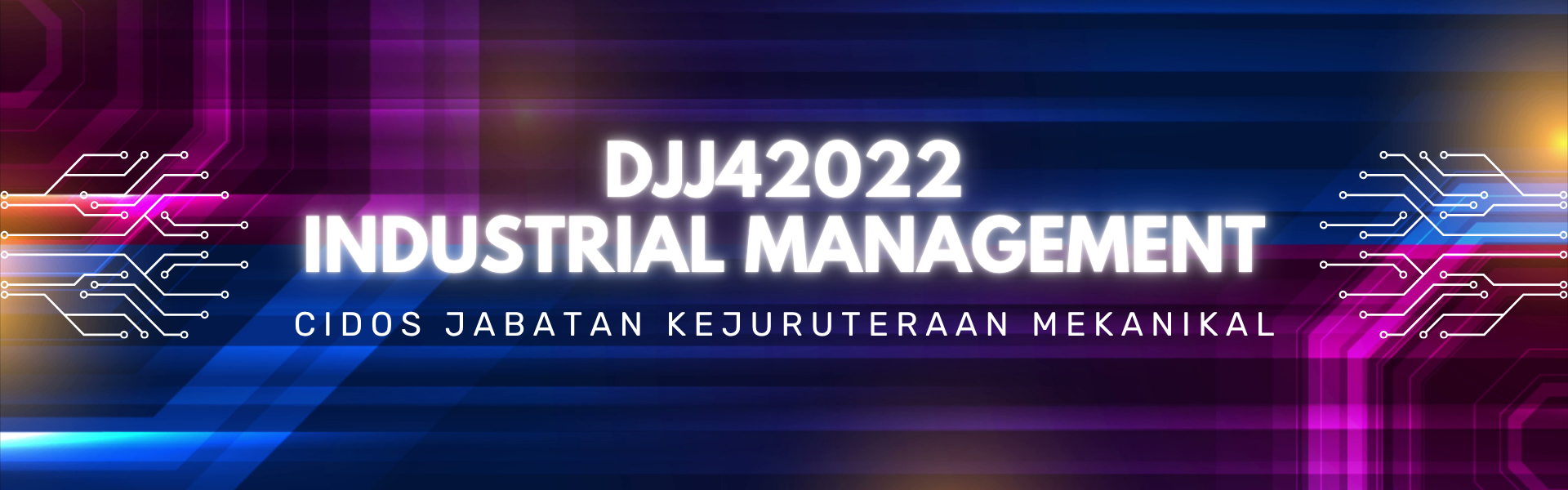 DJJ42022 INDUSTRIAL MANAGEMENT SESI 1 25/26