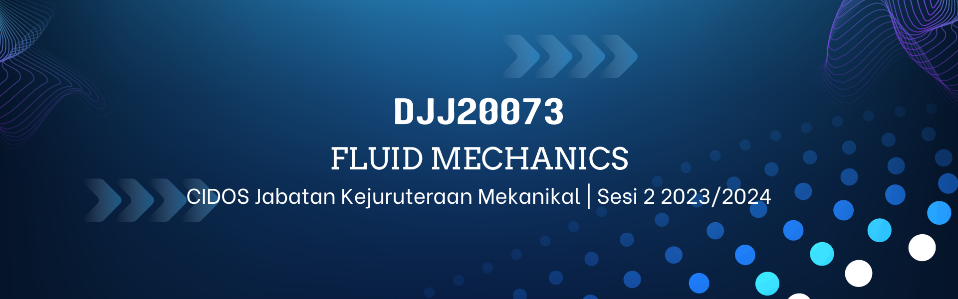 DJJ20073 FLUID MECHANICS SESI II 23/24