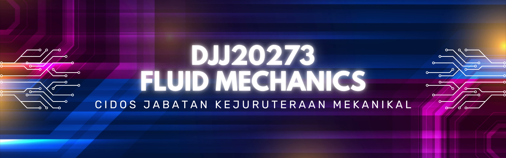 DJJ20073 FLUID MECHANICS SESI II 25/26