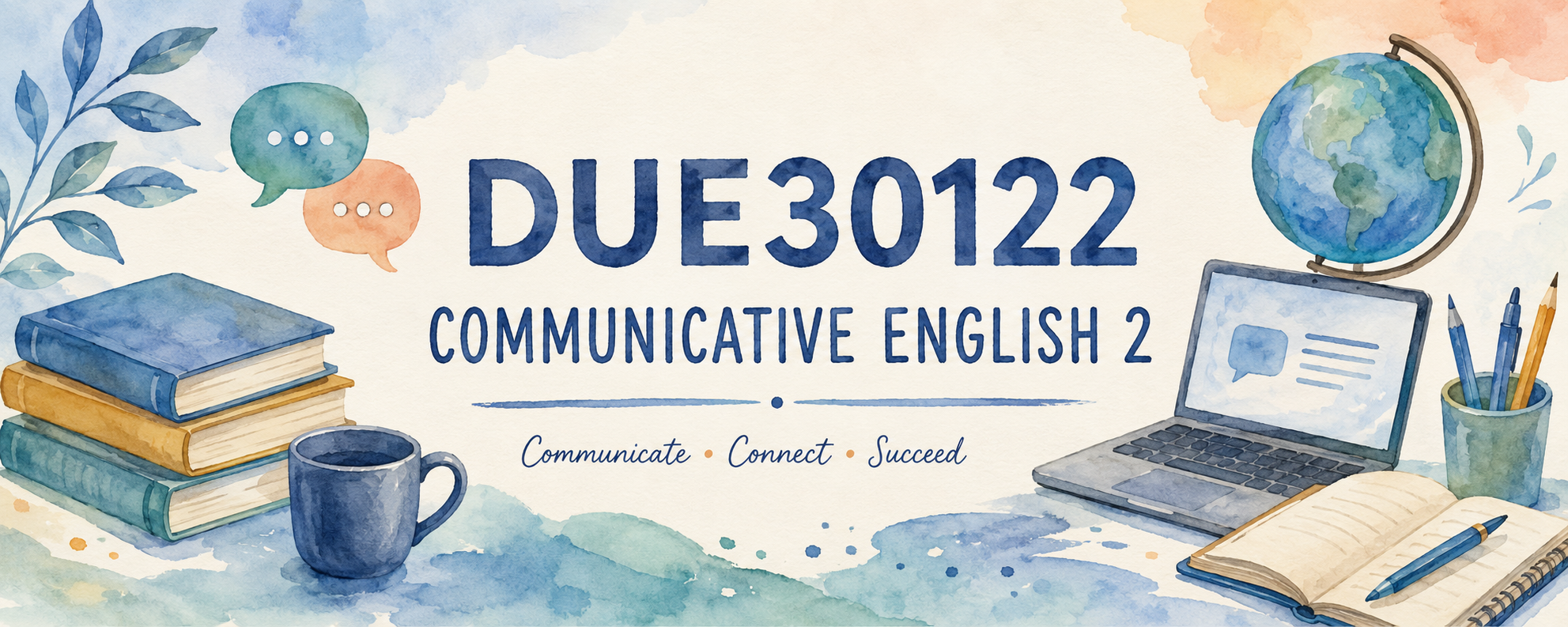 DUE30122 COMMUNICATIVE ENGLISH 2