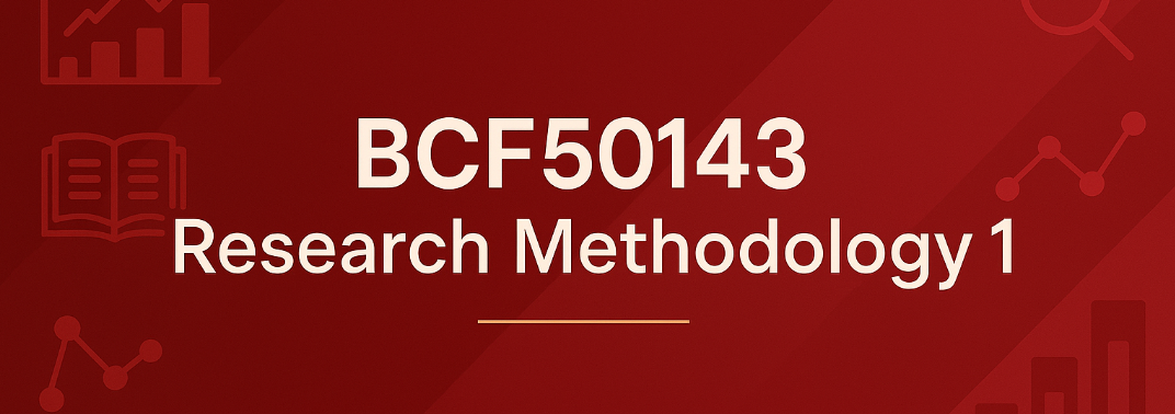 BCF50143 Research Methodology 1