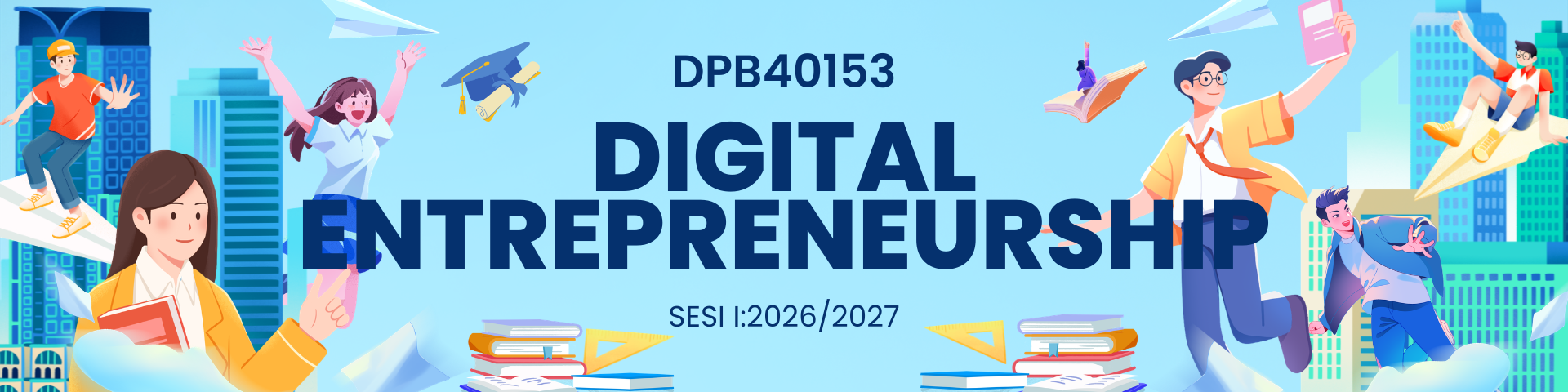 DPB40153 DIGITAL ENTREPRENEURSHIP